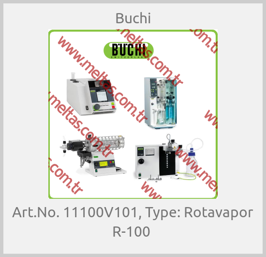 Buchi-Art.No. 11100V101, Type: Rotavapor R-100 