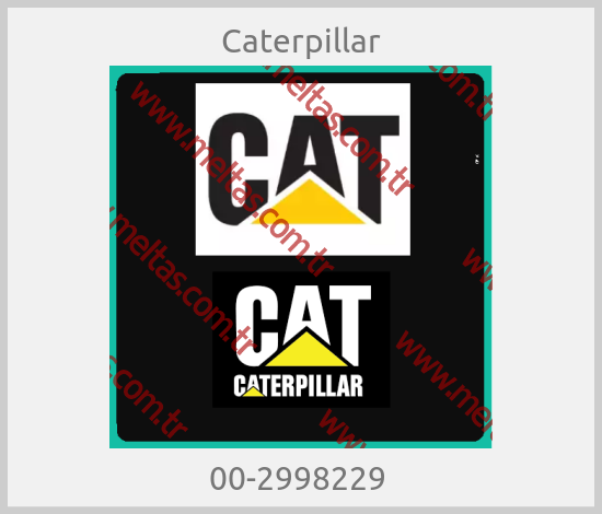 Caterpillar - 00-2998229 