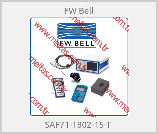 FW Bell- SAF71-1802-15-T 