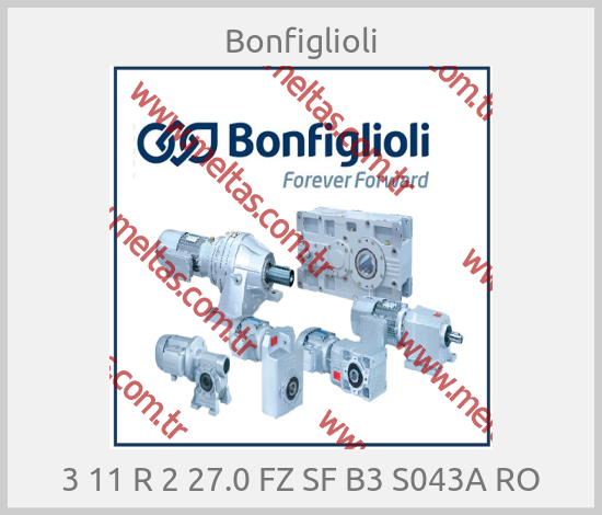 Bonfiglioli-3 11 R 2 27.0 FZ SF B3 S043A RO