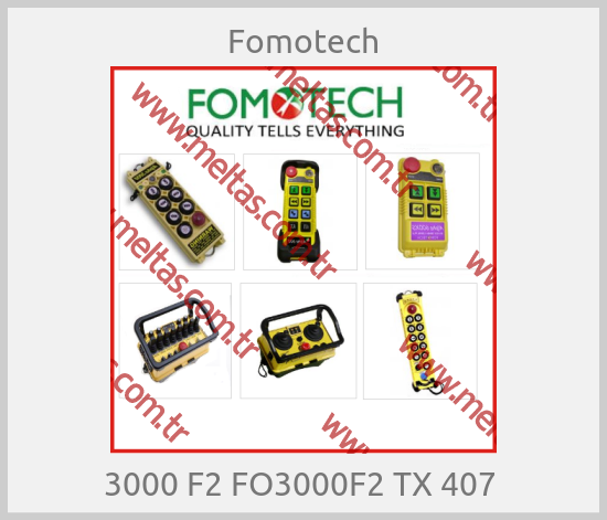 Fomotech - 3000 F2 FO3000F2 TX 407 