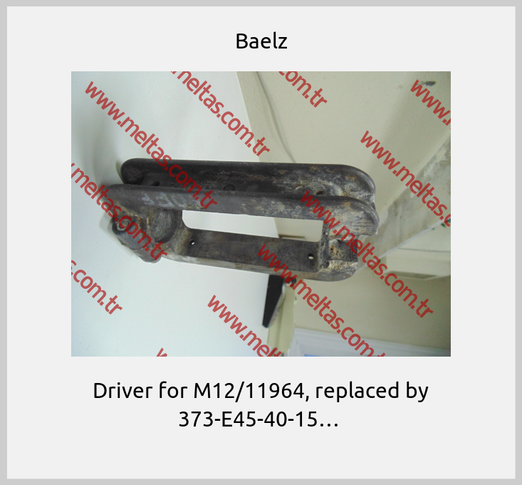 Baelz-Driver for M12/11964, replaced by 373-E45-40-15… 