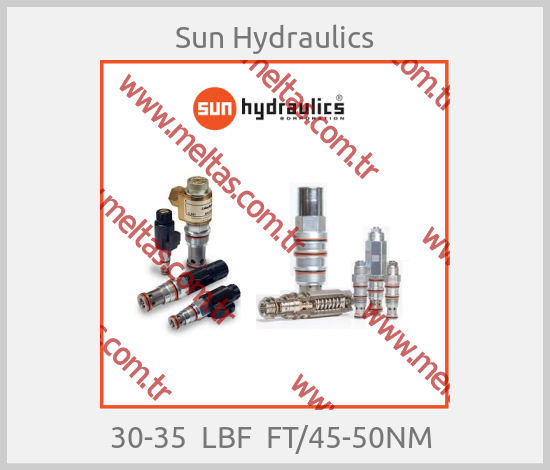 Sun Hydraulics - 30-35  LBF  FT/45-50NM 
