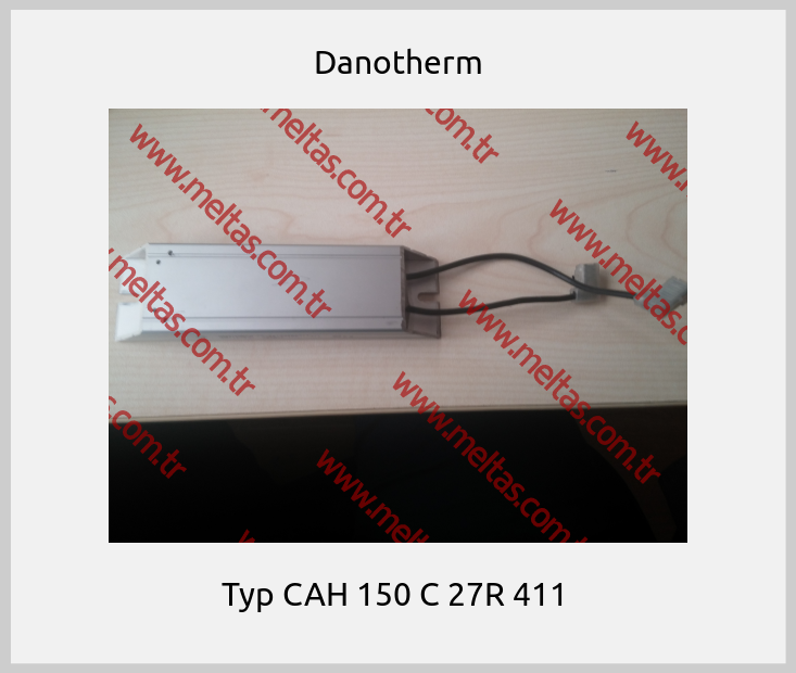 Danotherm - Typ CAH 150 C 27R 411 