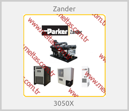Zander - 3050X 