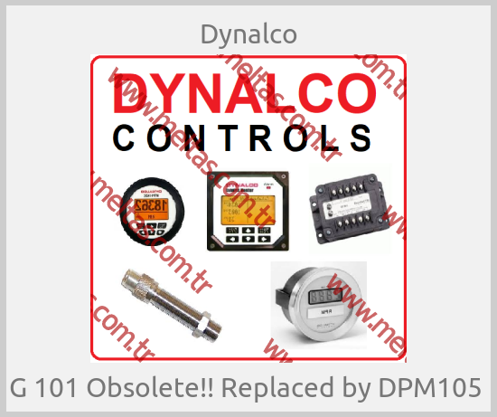 Dynalco -  G 101 Obsolete!! Replaced by DPM105 