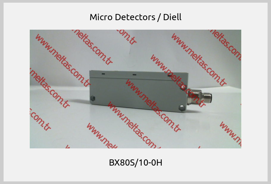 Micro Detectors / Diell - BX80S/10-0H