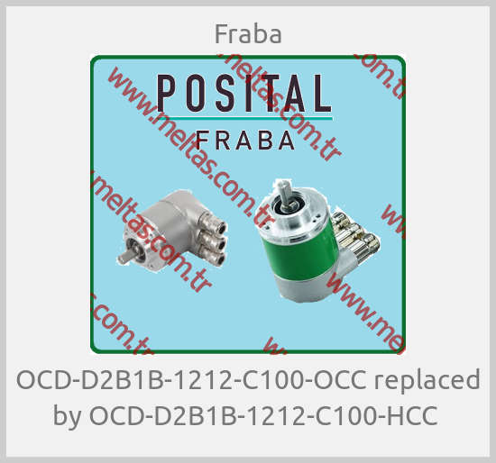 Fraba - OCD-D2B1B-1212-C100-OCC replaced by OCD-D2B1B-1212-C100-HCC 