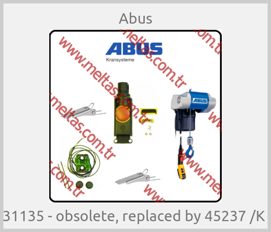 Abus-31135 - obsolete, replaced by 45237 /K 