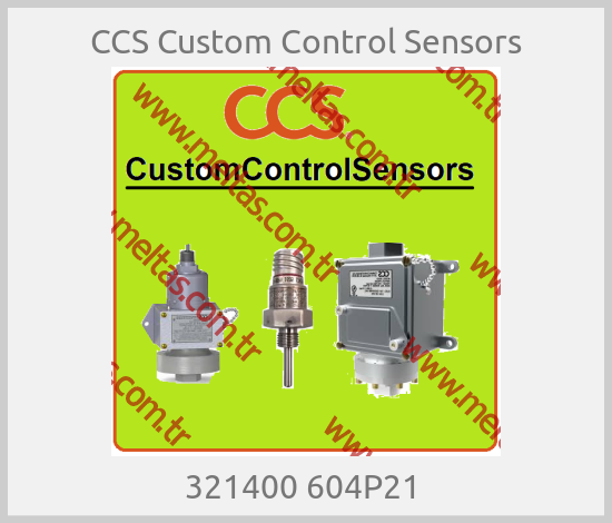 CCS Custom Control Sensors - 321400 604P21 