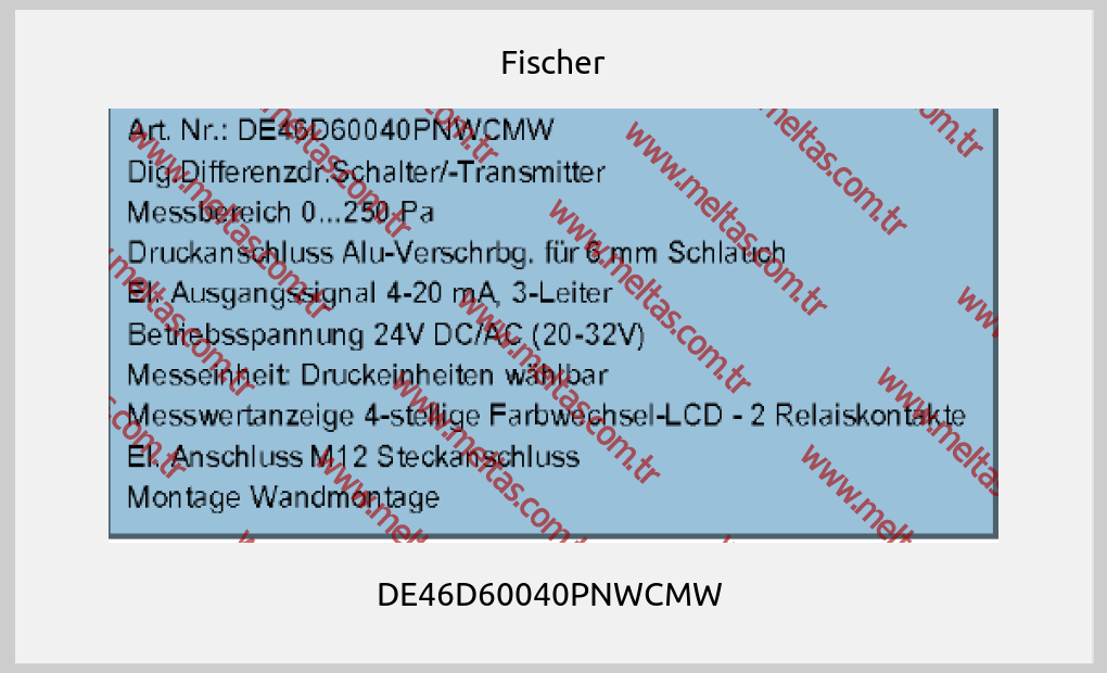 Fischer - DE46D60040PNWCMW 