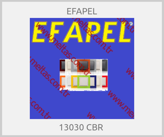 EFAPEL - 13030 CBR 