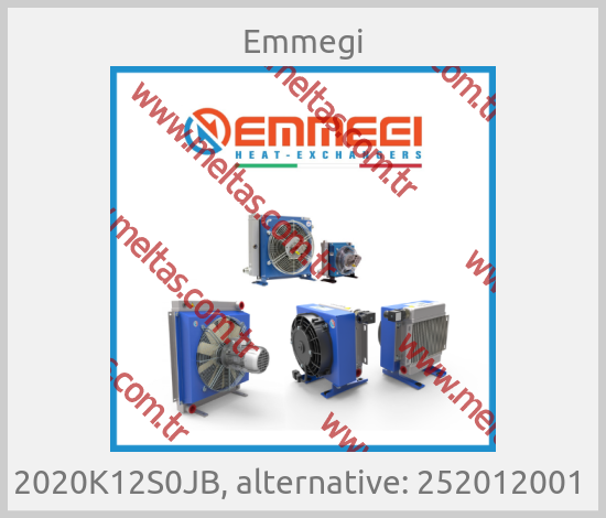 Emmegi-2020K12S0JB, alternative: 252012001 