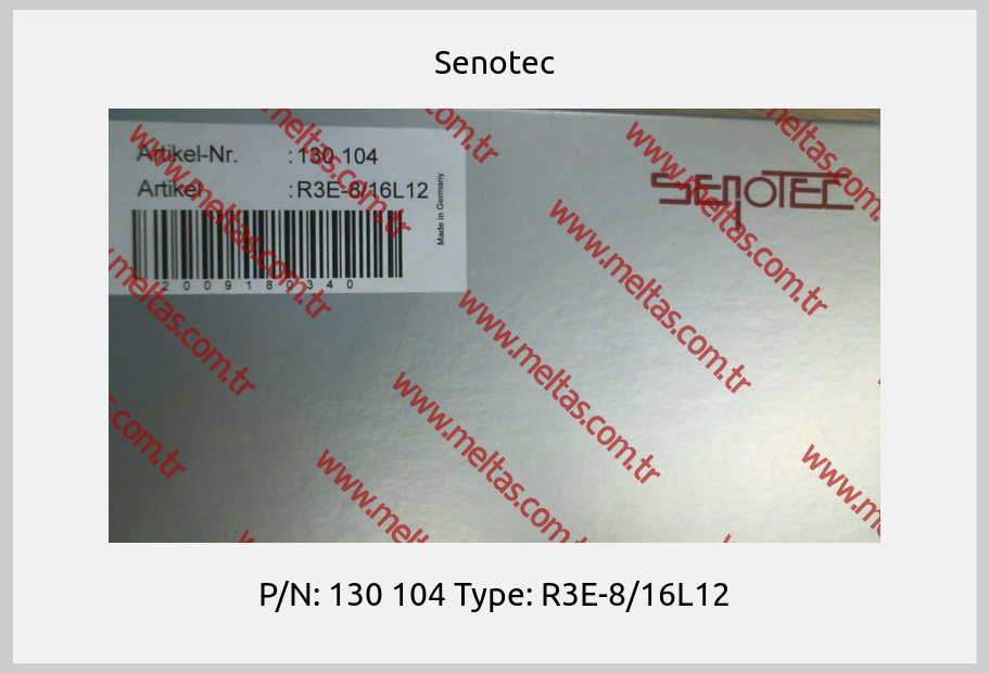 Senotec - P/N: 130 104 Type: R3E-8/16L12