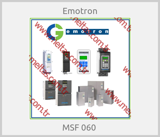 Emotron - MSF 060 