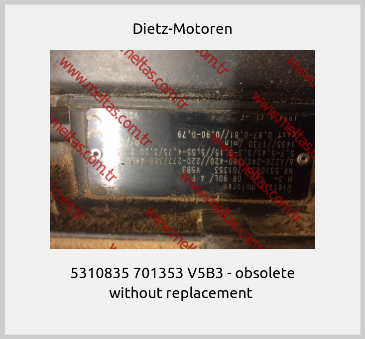 Dietz-Motoren - 5310835 701353 V5B3 - obsolete without replacement 