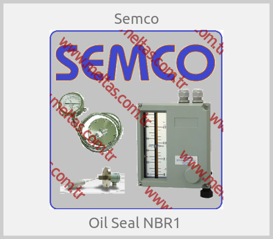 Semco - Oil Seal NBR1 
