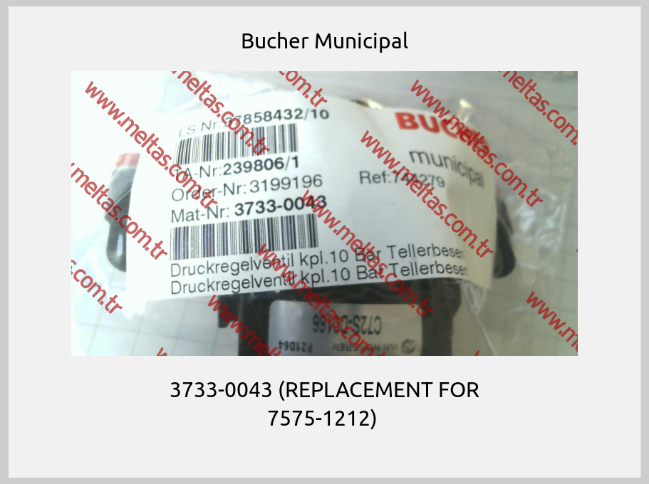 Bucher Municipal - 3733-0043 (REPLACEMENT FOR 7575-1212) 