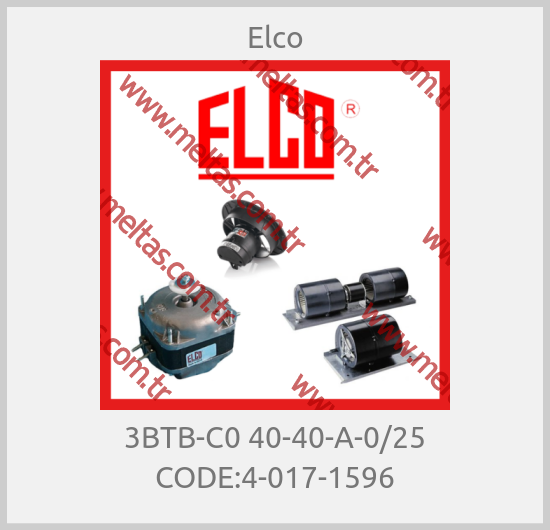 Elco - 3BTB-C0 40-40-A-0/25 CODE:4-017-1596
