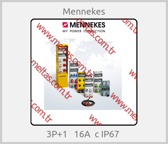 Mennekes - 3Р+1   16А  с IP67 
