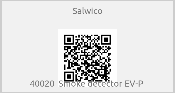Salwico - 40020  Smoke detector EV-P 