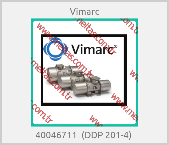 Vimarc - 40046711  (DDP 201-4) 