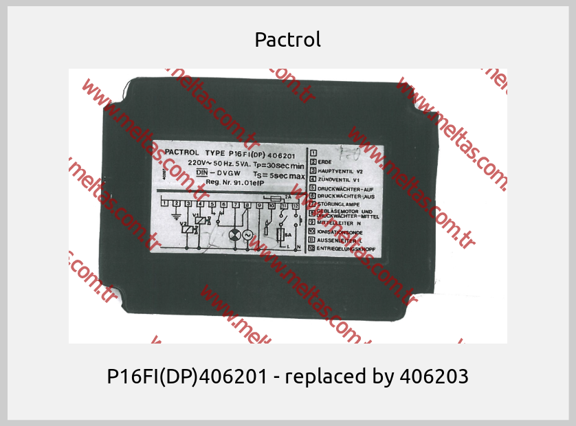 Pactrol - P16FI(DP)406201 - replaced by 406203