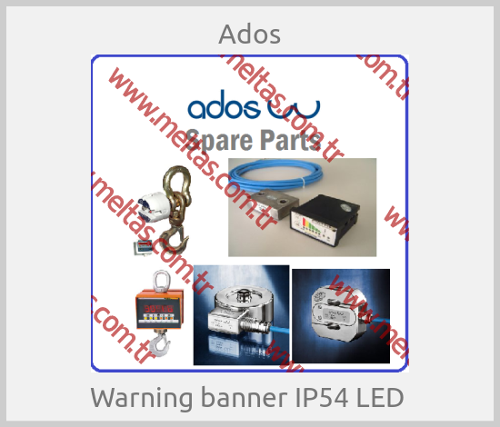 Ados-Warning banner IP54 LED 