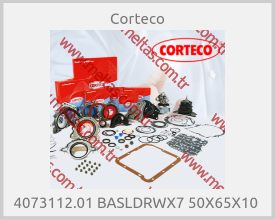 Corteco - 4073112.01 BASLDRWX7 50X65X10 