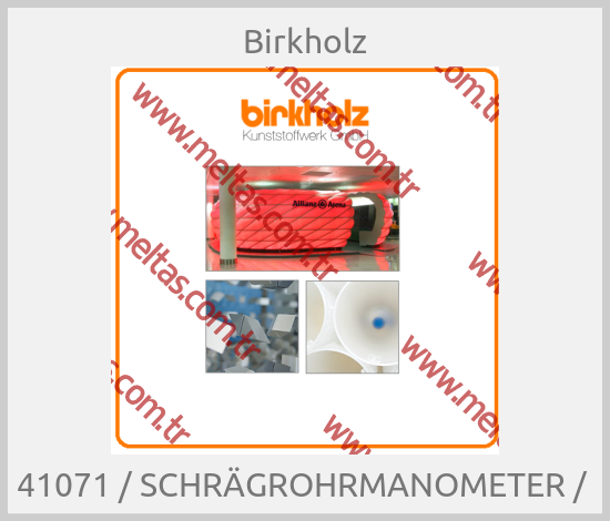 Birkholz - 41071 / SCHRÄGROHRMANOMETER / 
