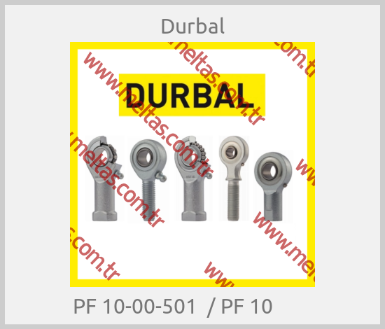 Durbal-PF 10-00-501  / PF 10        