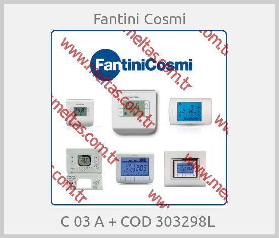 Fantini Cosmi-C 03 A + COD 303298L 