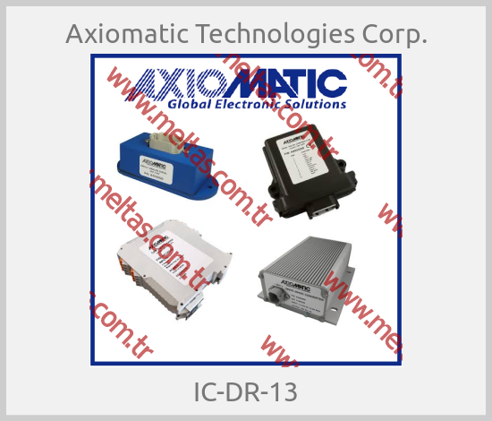 Axiomatic Technologies Corp. - IC-DR-13