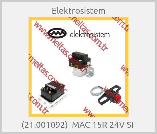 Elektrosistem-(21.001092)  MAC 15R 24V SI 
