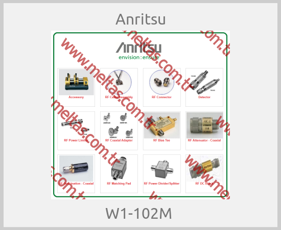 Anritsu - W1-102M 
