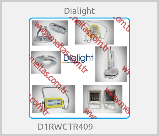 Dialight - D1RWCTR409              