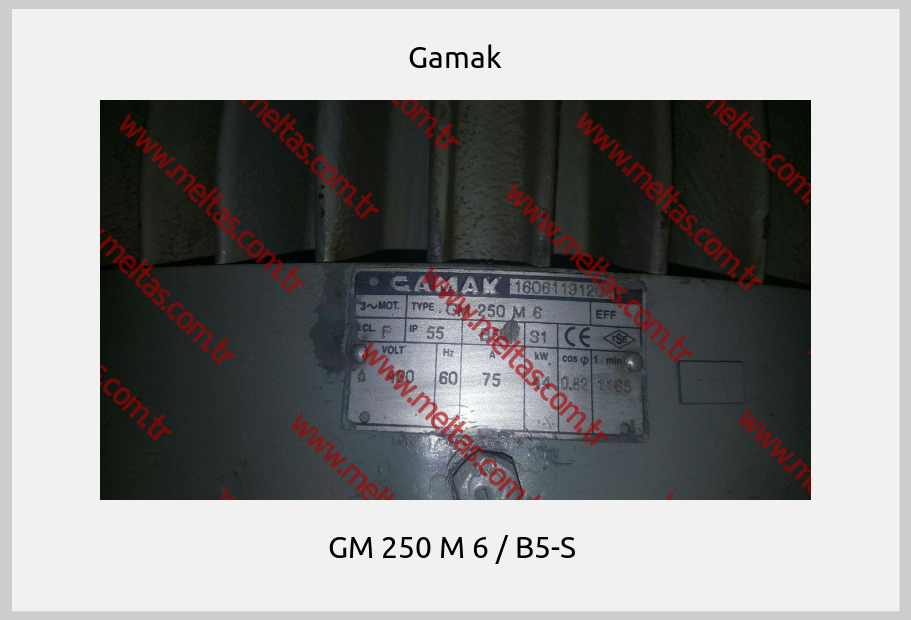 Gamak - GM 250 M 6 / B5-S 