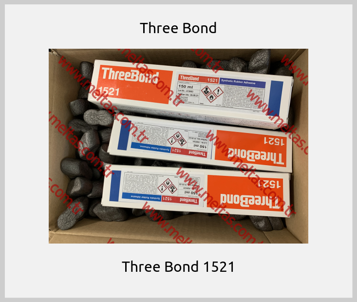 Three Bond - Three Bond 1521