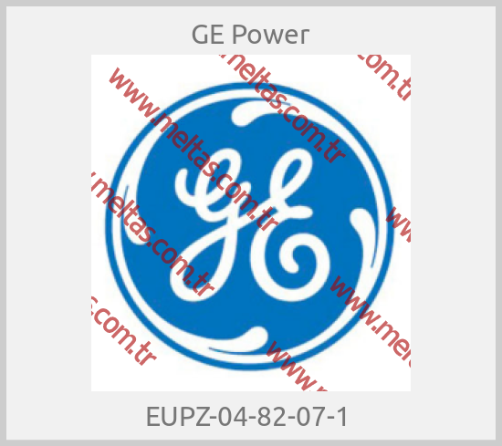 GE Power - EUPZ-04-82-07-1 