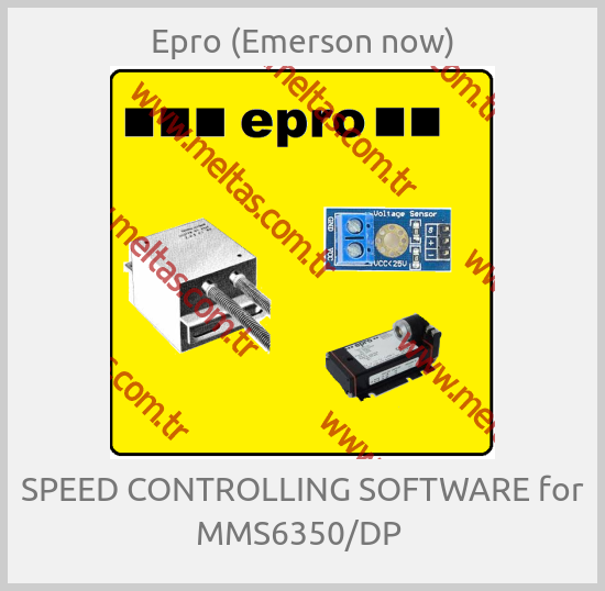 Epro (Emerson now) - SPEED CONTROLLING SOFTWARE for MMS6350/DP 