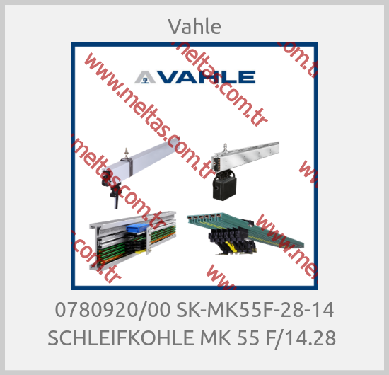 Vahle-0780920/00 SK-MK55F-28-14 SCHLEIFKOHLE MK 55 F/14.28 