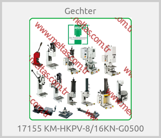 Gechter - 17155 KM-HKPV-8/16KN-G0500