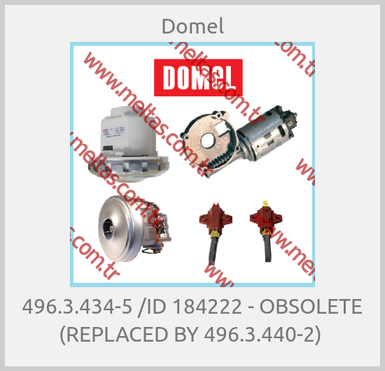 Domel-496.3.434-5 /ID 184222 - OBSOLETE (REPLACED BY 496.3.440-2) 
