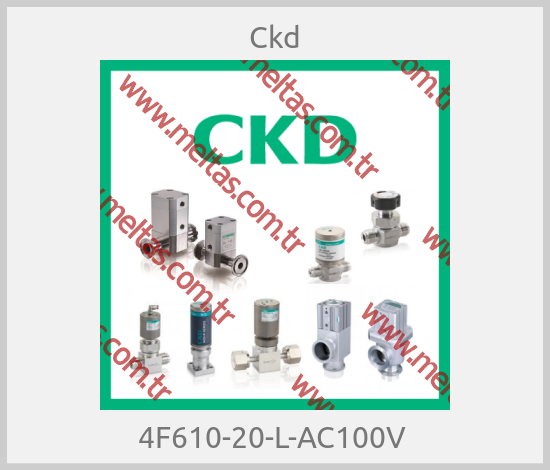 Ckd-4F610-20-L-AC100V 