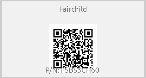 Fairchild - P/N: FSBS3CH60 