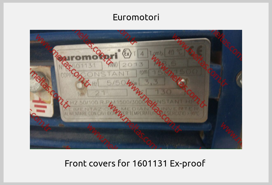 Euromotori - Front covers for 1601131 Ex-proof 