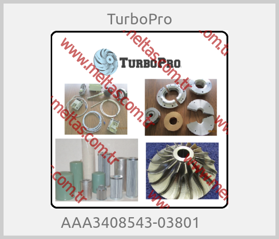 TurboPro - AAA3408543-03801     