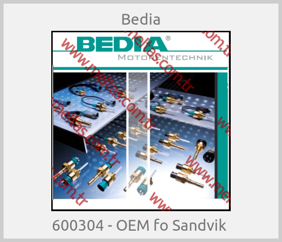 Bedia - 600304 - OEM fo Sandvik 