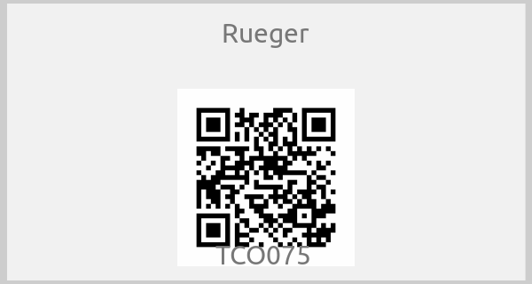 Rueger - TCO075 