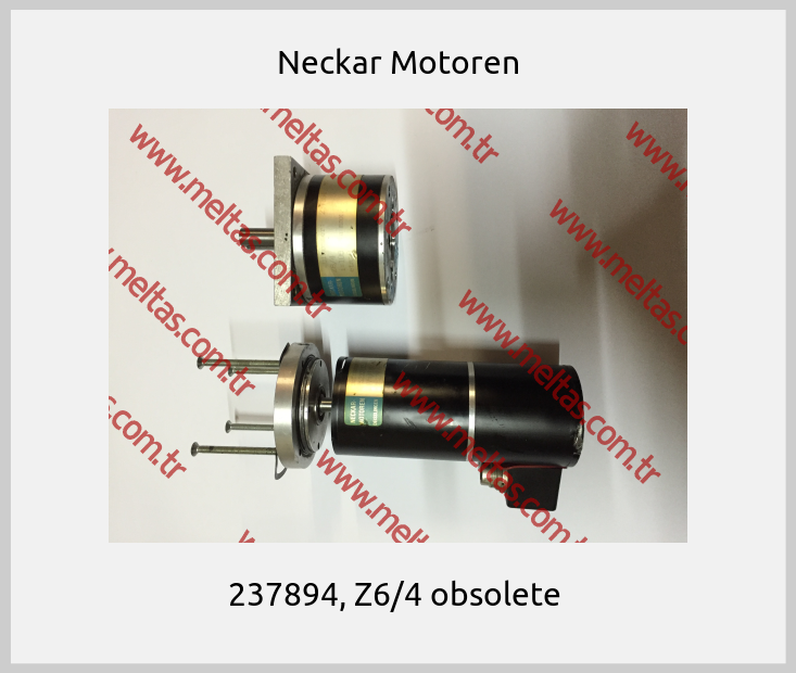 Neckar Motoren - 237894, Z6/4 obsolete 